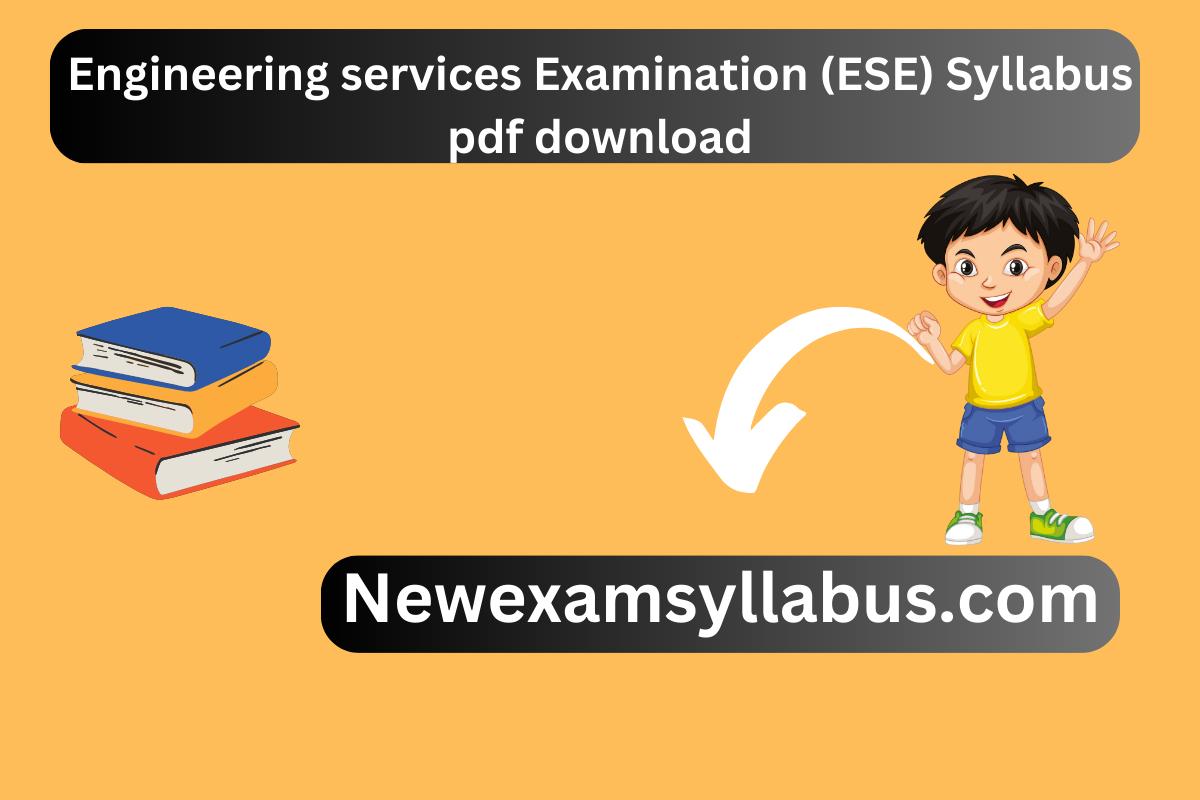 Engineering services Examination Syllabus 2024 pdf download